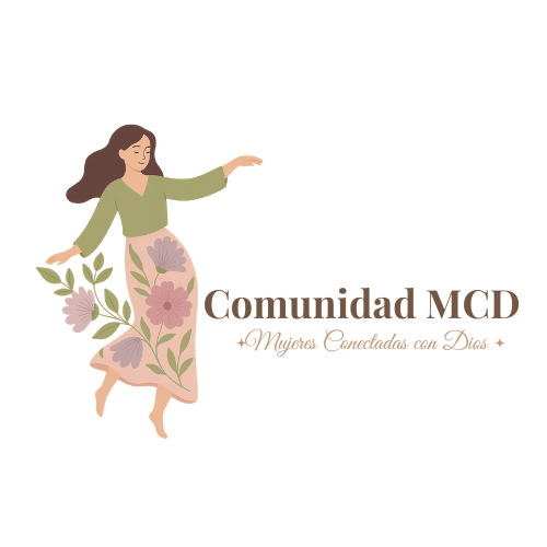 Comunidad MCD – Mujeres Conectadas con Dios